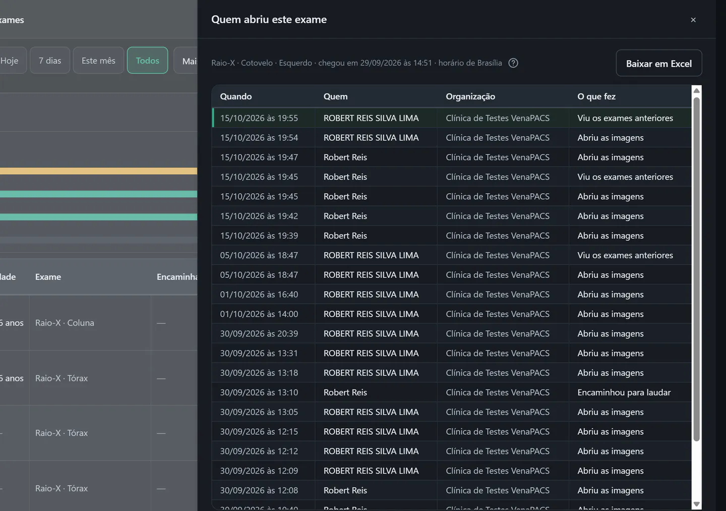 Gaveta “Quem abriu este exame”, com uma linha por registro: quando, quem, organização e o que fez, e o botão Baixar em Excel.